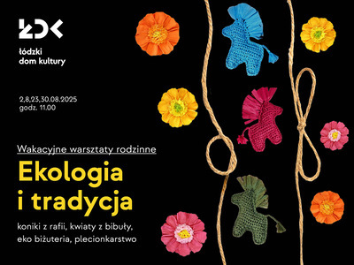 Bilety na wydarzenie - EKOLOGIA I TRADYCJA – EKO BIŻUTERIA, Łódź 