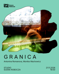 Plakat spektaklu „Granica”. W centralnej, nieregularnej ramie w kolorze morskim widać zdjęcie: postać ubrana na biało kuca przy linii gęsto ustawionych kieliszków.