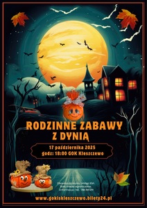 Bilety na wydarzenie - Rodzinne zabawy z dynią, Kleszczewo