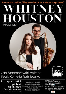 Bilety na wydarzenie - Whitney Houston in Concert - Jan Adamczewski Kwintet feat. Kornelia Raźniewska, Nowy Tomyśl
