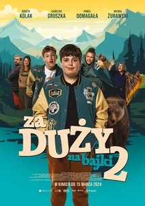 Bilety na wydarzenie - Za duży na bajki 2., Opalenica