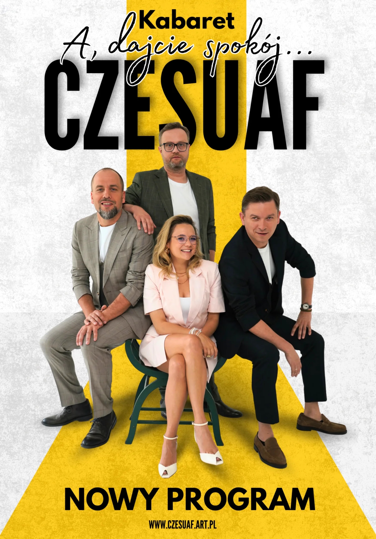 Kabaret Czesuaf  „A dajcie spokój”