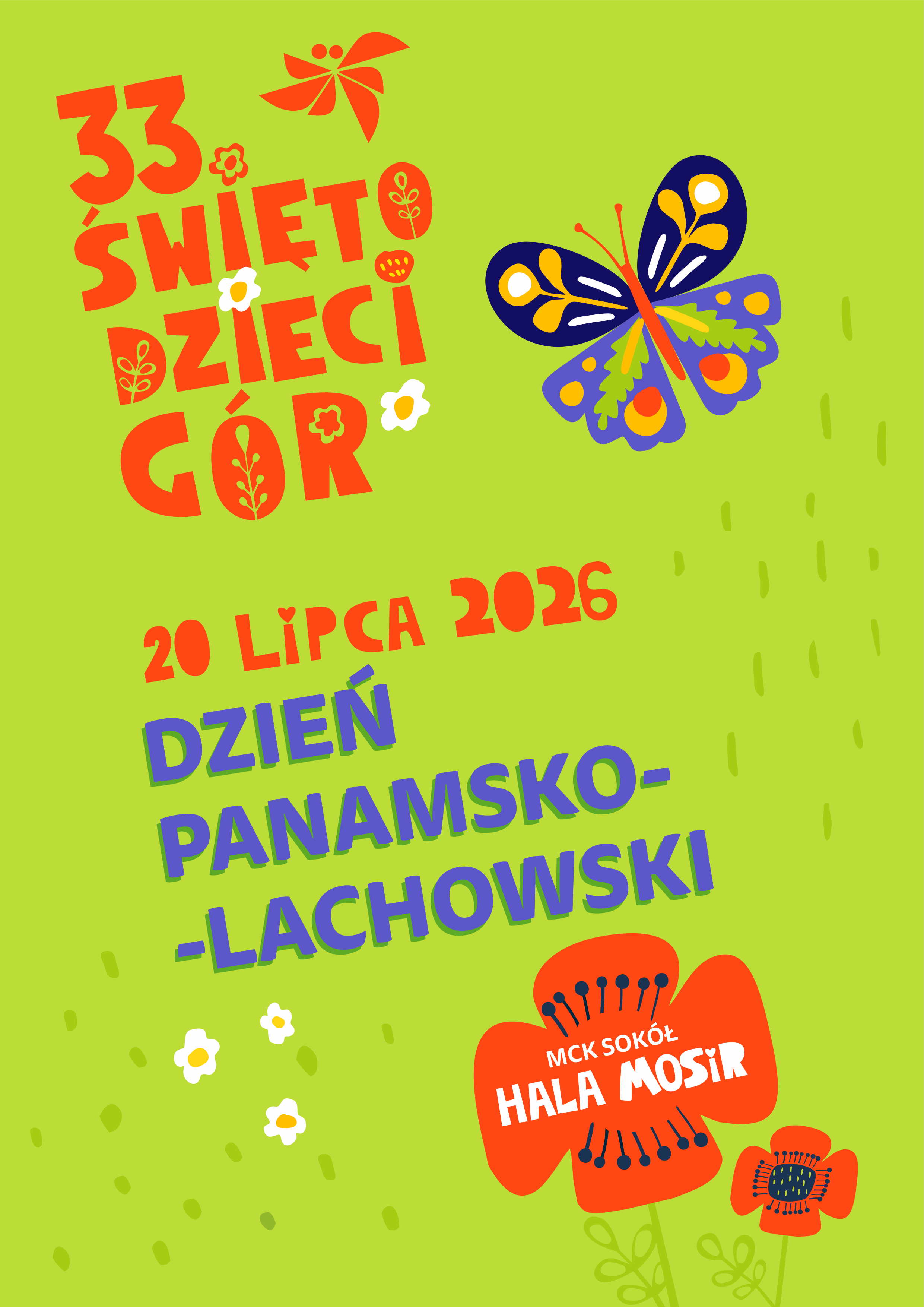 DZIEŃ PANAMSKO-LACHOWSKI / Koncert Główny | 33. ŚWIĘTO DZIECI GÓR