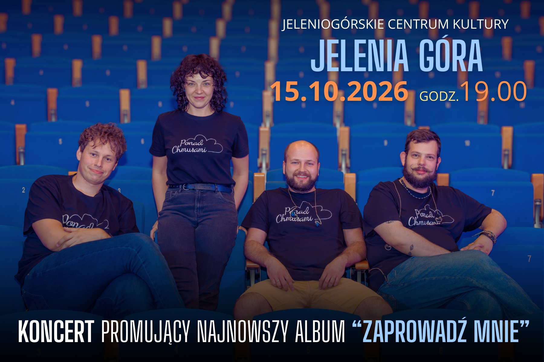 Ponad Chmurami - "Zaprowadź mnie" — Jeleniogórskie Centrum Kultury, Jelenia Góra