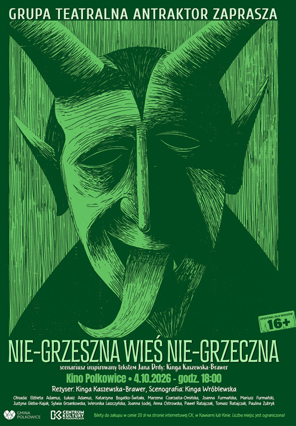 Spektakl "Nie-grzeszna wieś, nie-grzeczna"