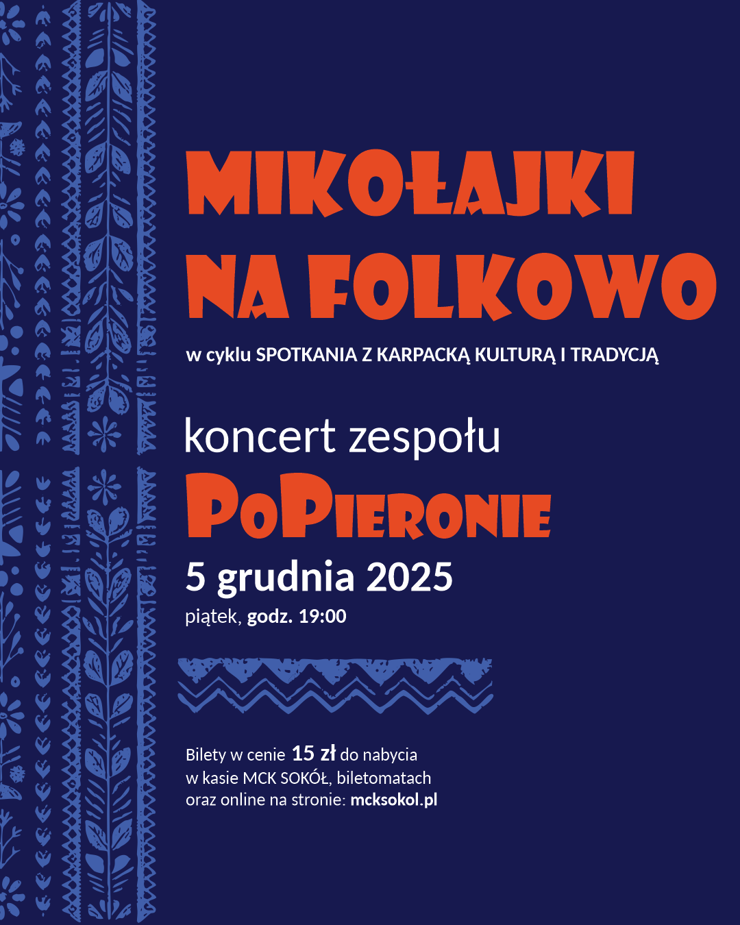 Slider - Koncert: MIKOŁAJKI NA FOLKOWO - koncert zespołu PoPieronie