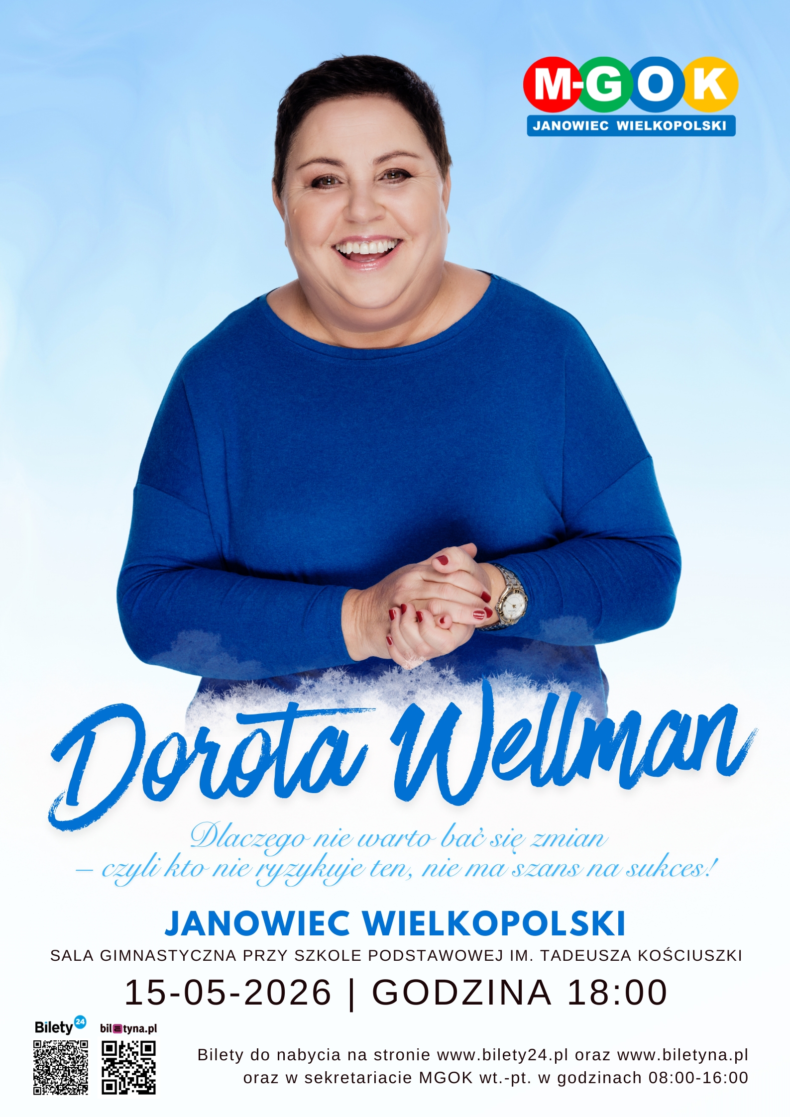 Slider - Wydarzenie: DOROTA WELLMAN | Dlaczego nie warto bać się zmian – czyli kto nie ryzykuje ten, nie ma szans na sukces!