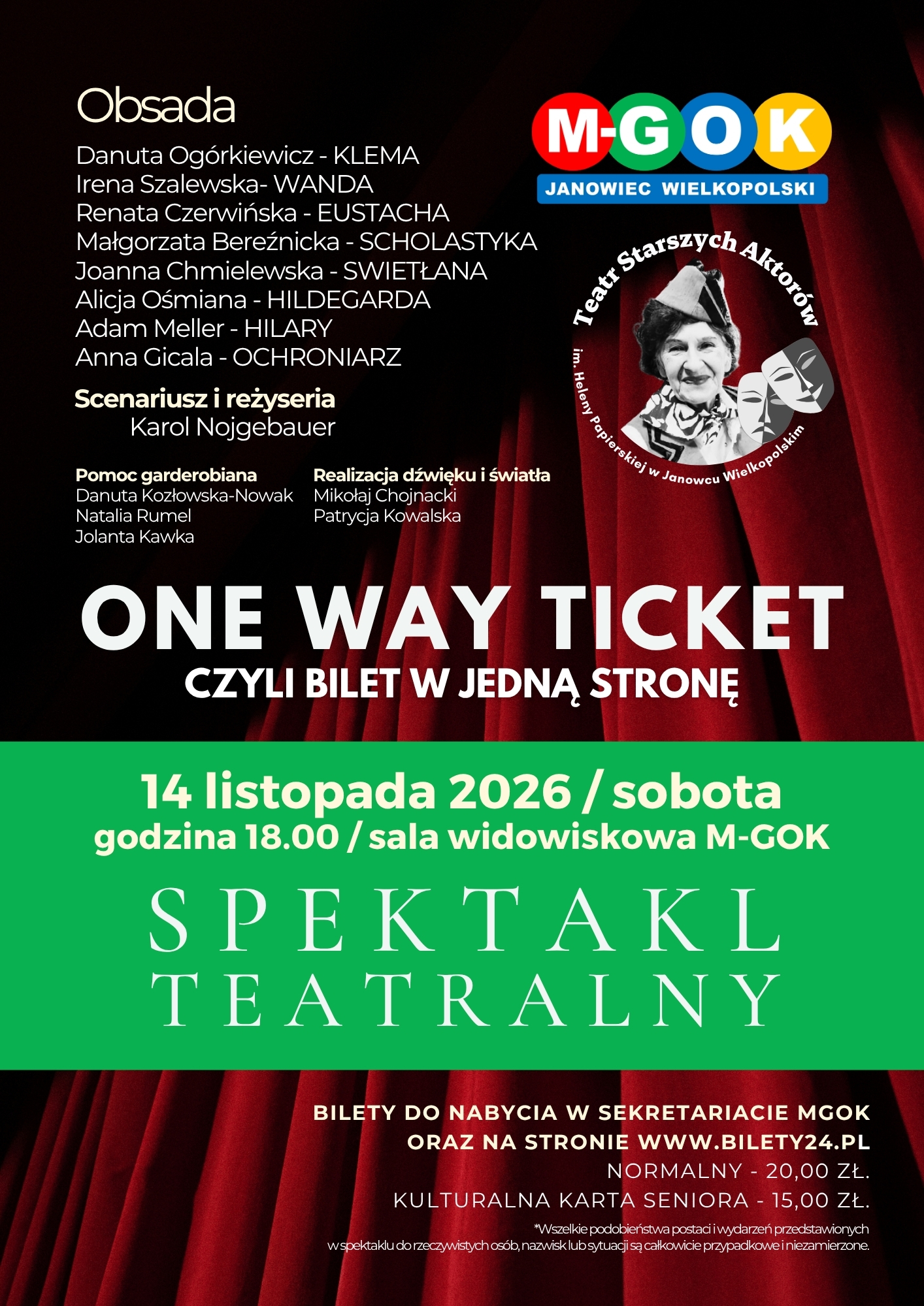 Slider - Spektakl: SPEKTAKL | ONE WAY TICKET, CZYLI BILET W JEDNĄ STRONĘ | JANOWIEC WIELKOPOLSKI | TEATR STARSZYCH AKTORÓW IM. HELENY PAPIERSKIEJ
