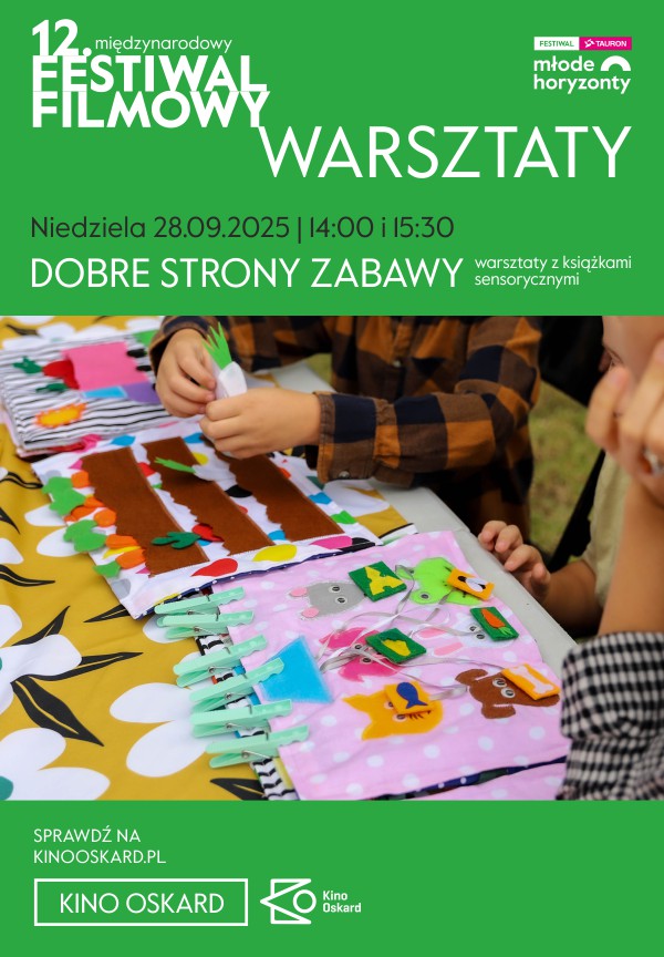 Slider - Wydarzenie: 12. MFF Młode Horyzonty: Dobre strony zabawy – warsztaty z książkami sensorycznymi 