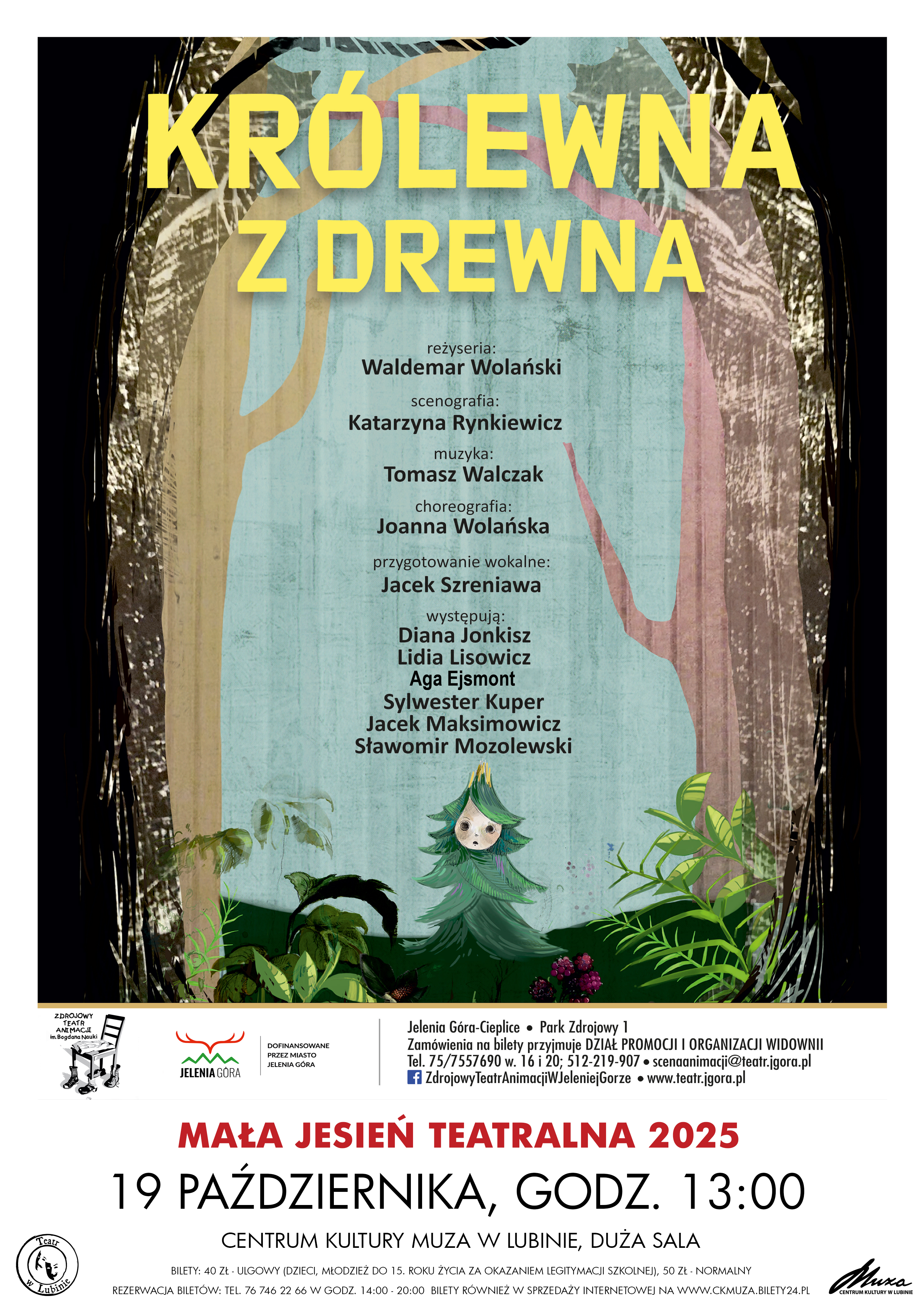 Slider - Spektakl: KRÓLEWNA Z DREWNA – Zdrojowy Teatr Animacji w Jeleniej Górze im. Bogdana Nauki