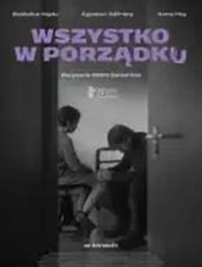 Slider - Film: WSZYSTKO W PORZĄDKU