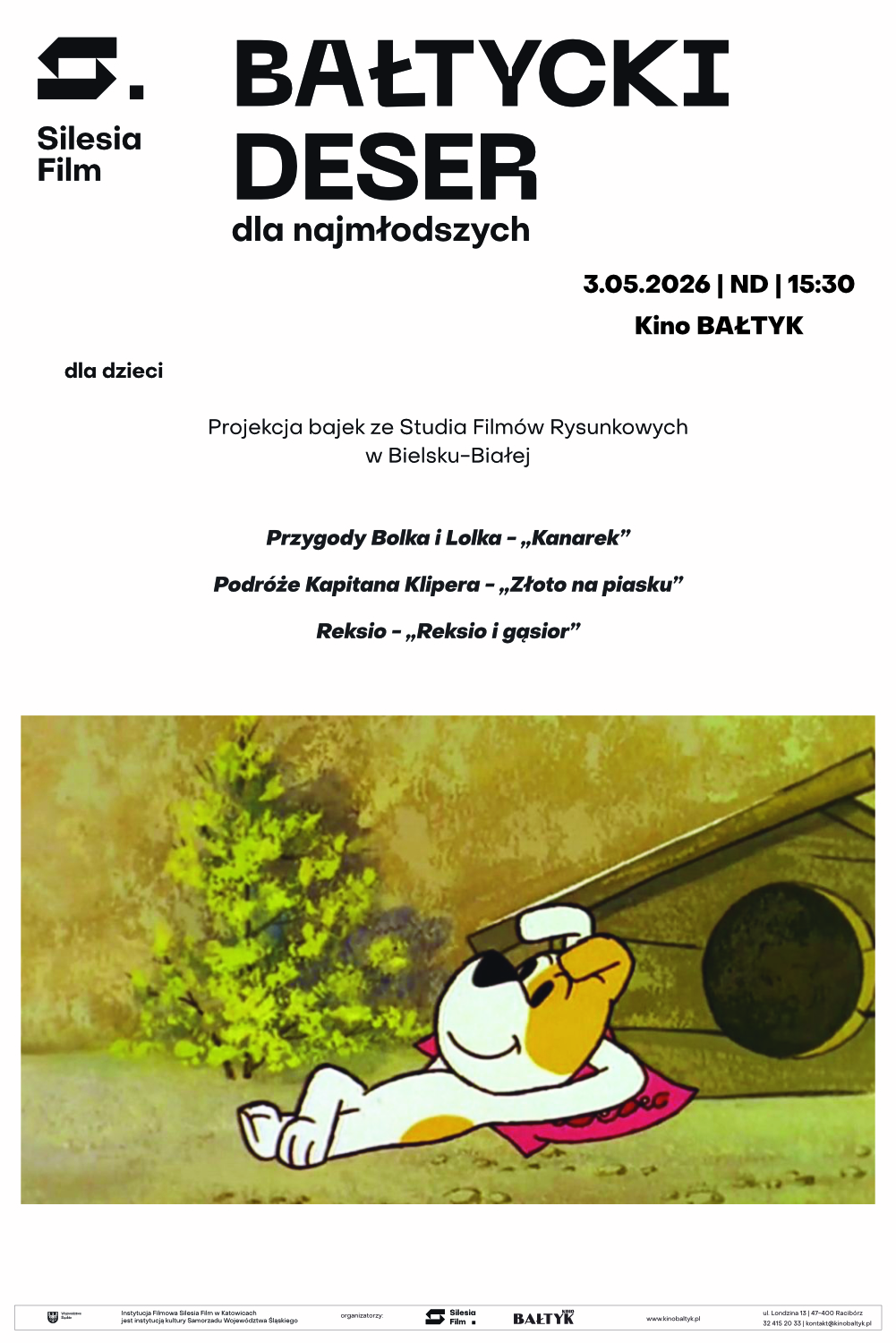 Slider - Film: Bałtycki Deser Dla Najmłodszych: Bolek i Lolek - "Kanarek" | Podróże Kapitana Klipera - "Złoto na piasku" | "Reksio i gąsior"