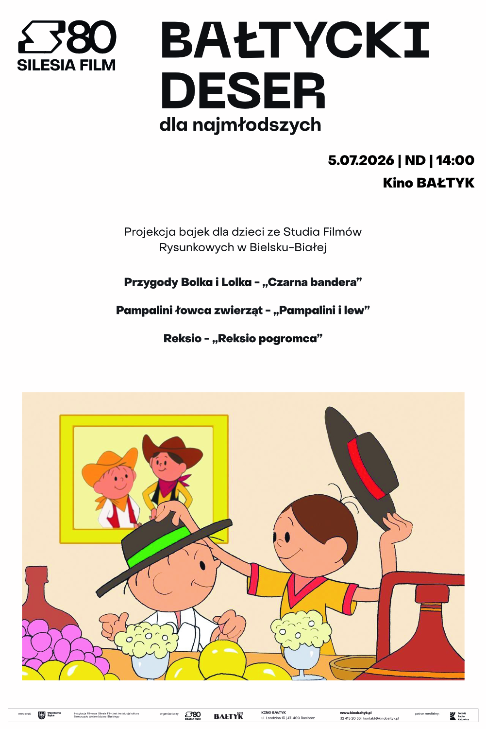 Slider - Film: Bałtycki Deser Dla Najmłodszych: Bolek i Lolek - "Czarna bandera" | "Pampalini i lew" | "Reksio pogromca"