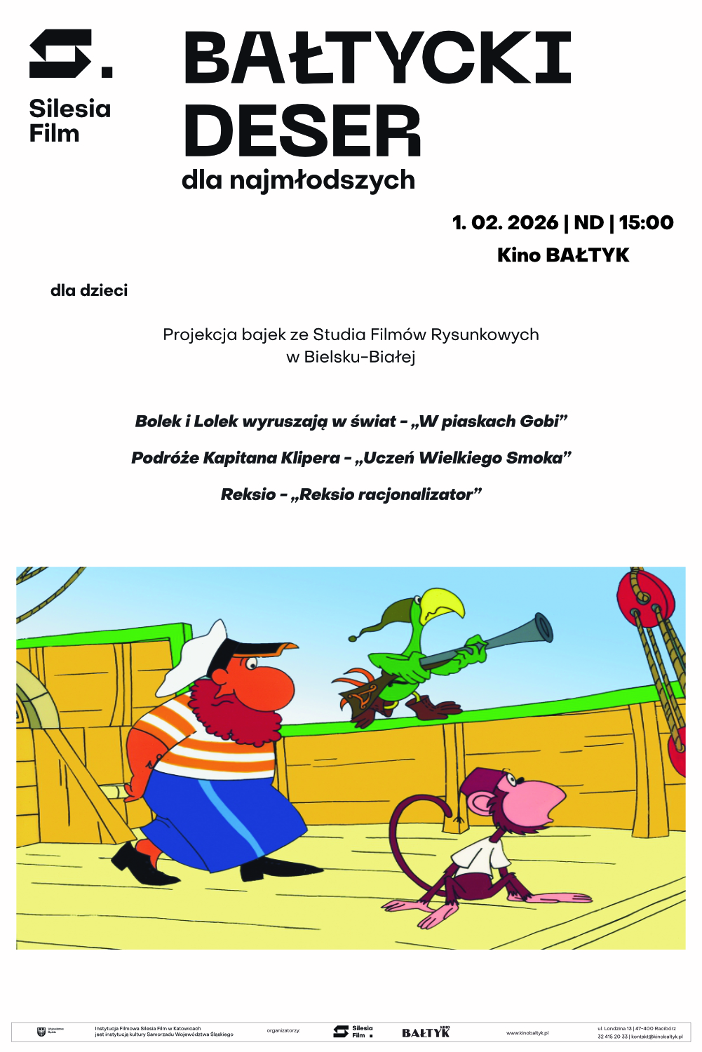 Slider - Film: Bałtycki Deser Dla Najmłodszych: Bolek i Lolek - "W piaskach Gobi" | Podróże Kapitana Klipera - "Uczeń Wielkiego Smoka" | "Reksio racjonalizator"