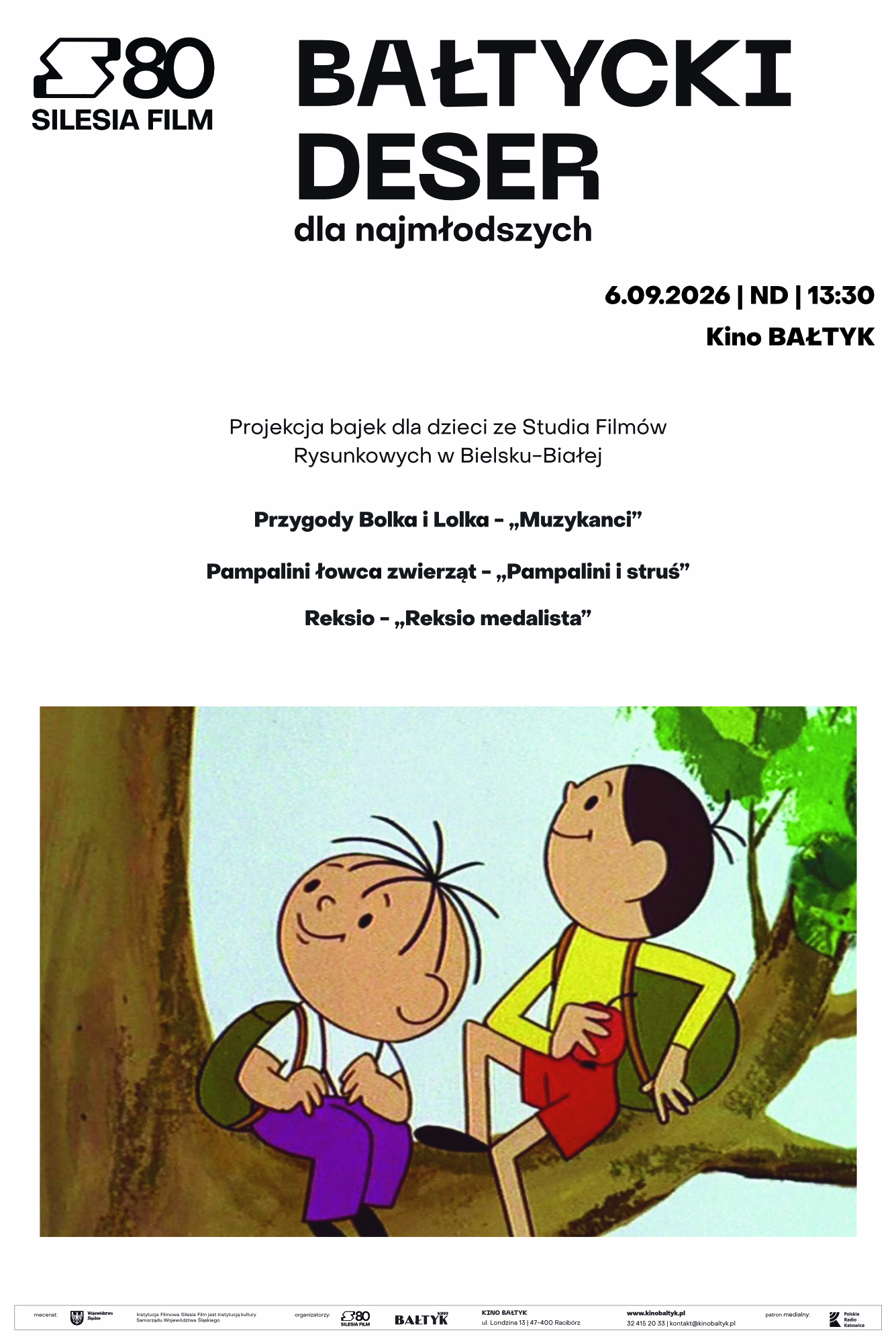 Slider - Film: Bałtycki Deser Dla Najmłodszych: Bolek i Lolek - "Muzykanci" | "Pampalini i struś" | "Reksio medalista"