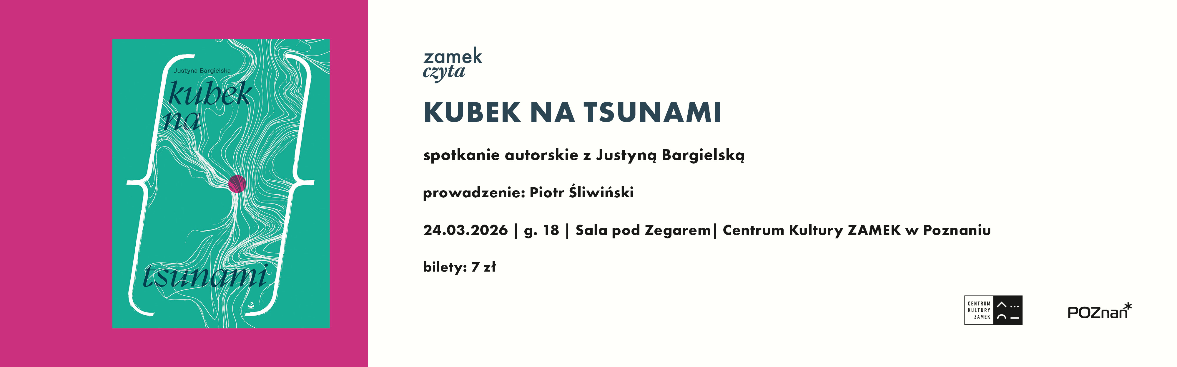 Slider - Wydarzenie: ZAMEK CZYTA Spotkanie autorskie z Justyną Bargielską
