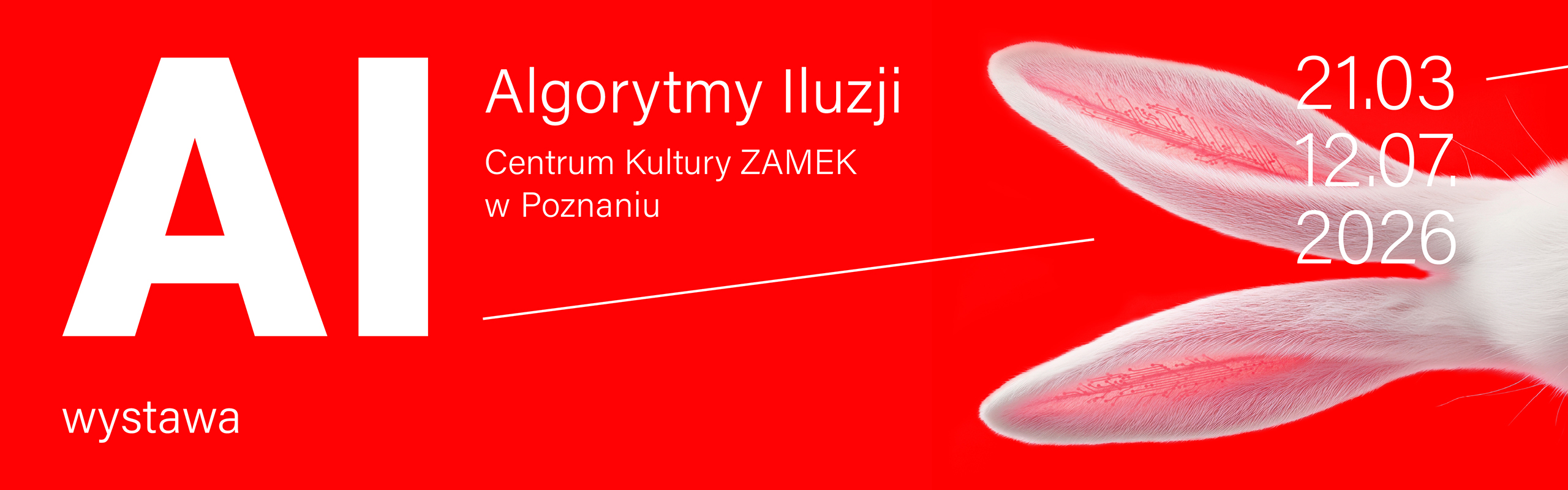Slider - Wystawa: Wystawa "AI - Algorytmy Iluzji". Czynna wt.- niedz. w godz.12-20. W terminie 21.03–12.07.2026 