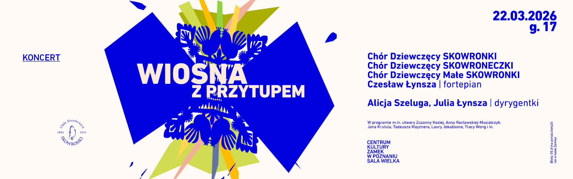 Slider - Koncert: WIOSENNE ODSŁONY. ROZDANIE TRZECIE "Wiosna z przytupem" - koncert chóru dziewczęcego SKOWRONKI