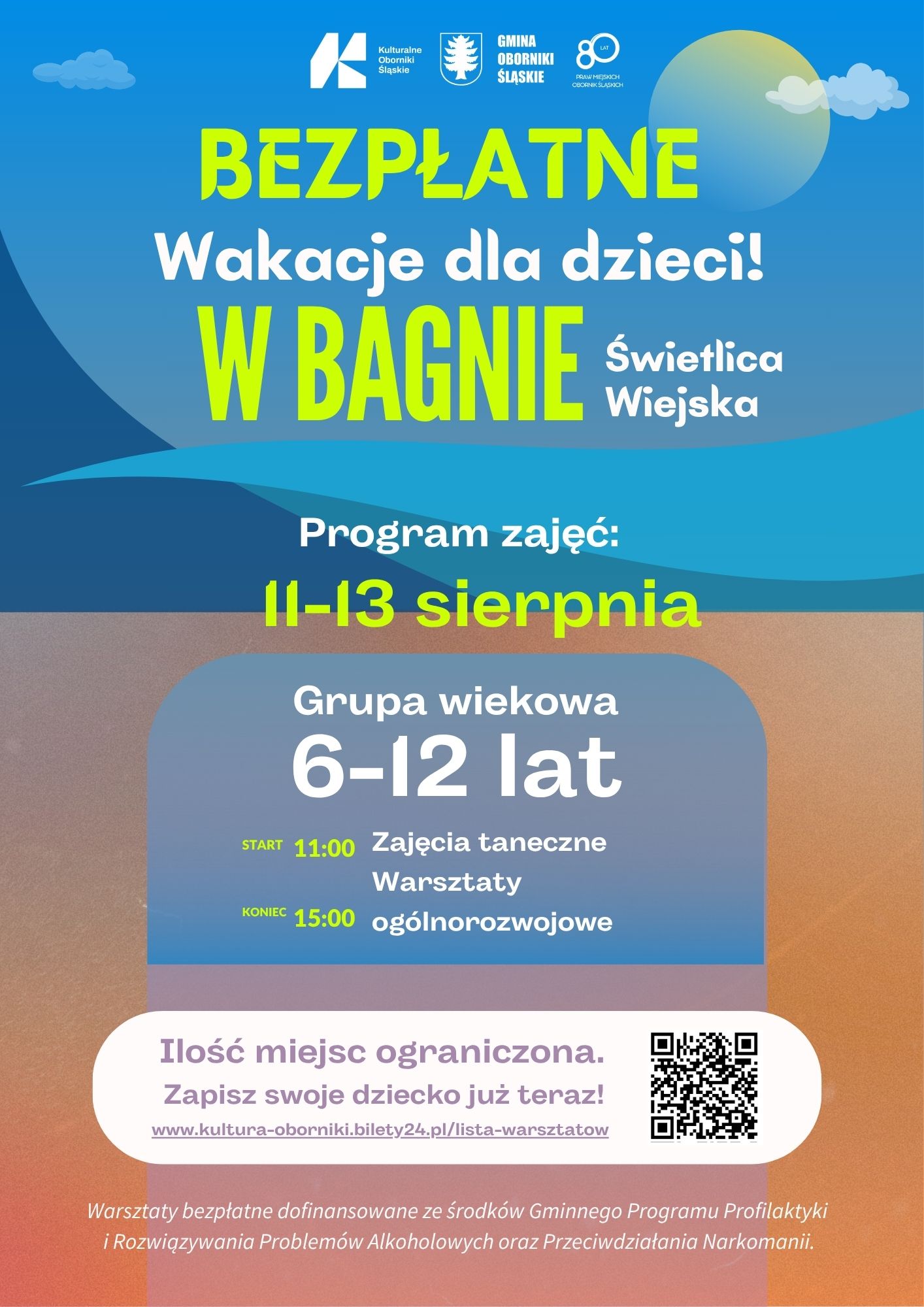 Zajęcia: BAGNO - WAKACJE 11.08.2025 - 13.08.2025