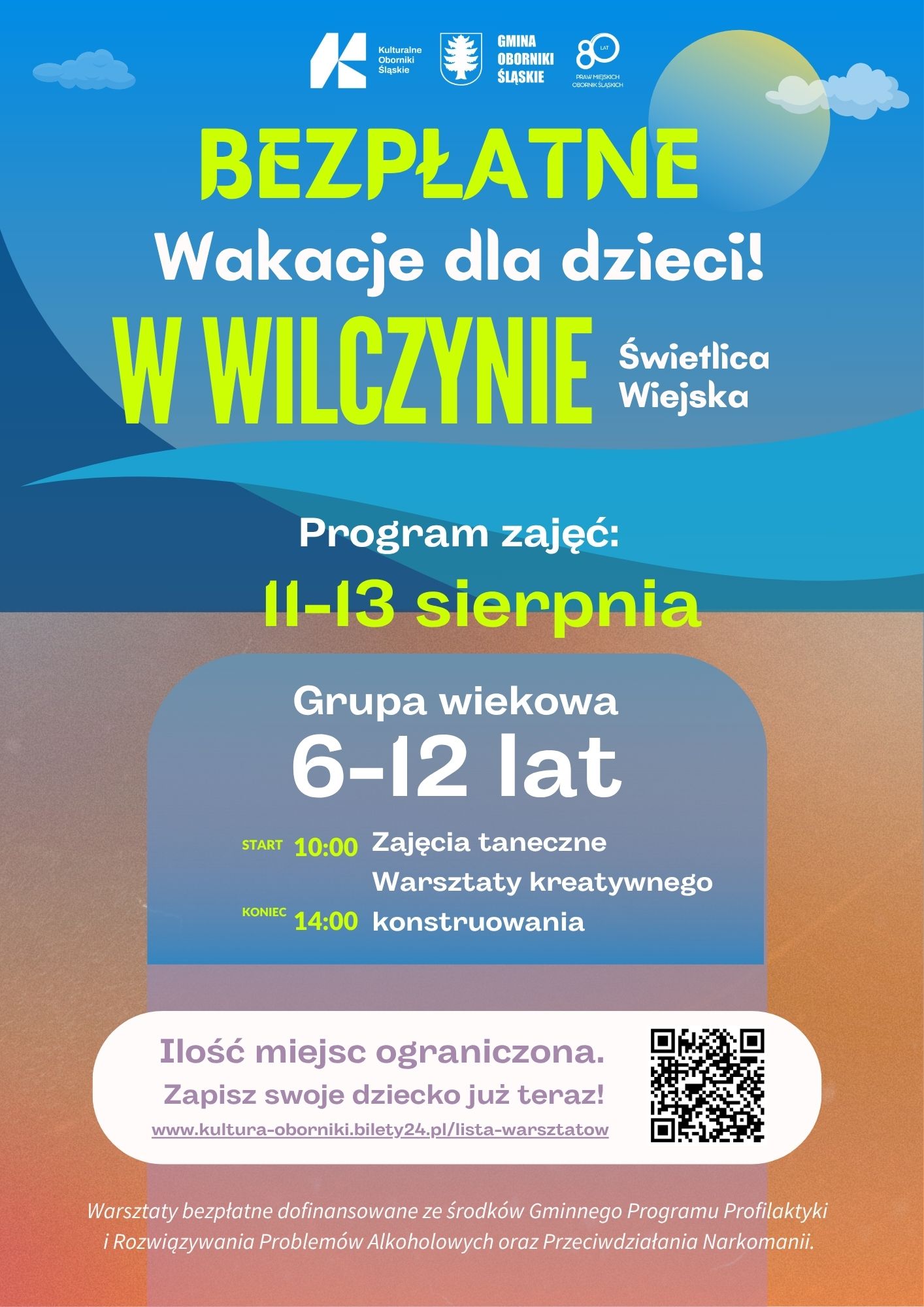 Zajęcia: WILCZYN - WAKACJE 11.08.2025 - 13.08.2025