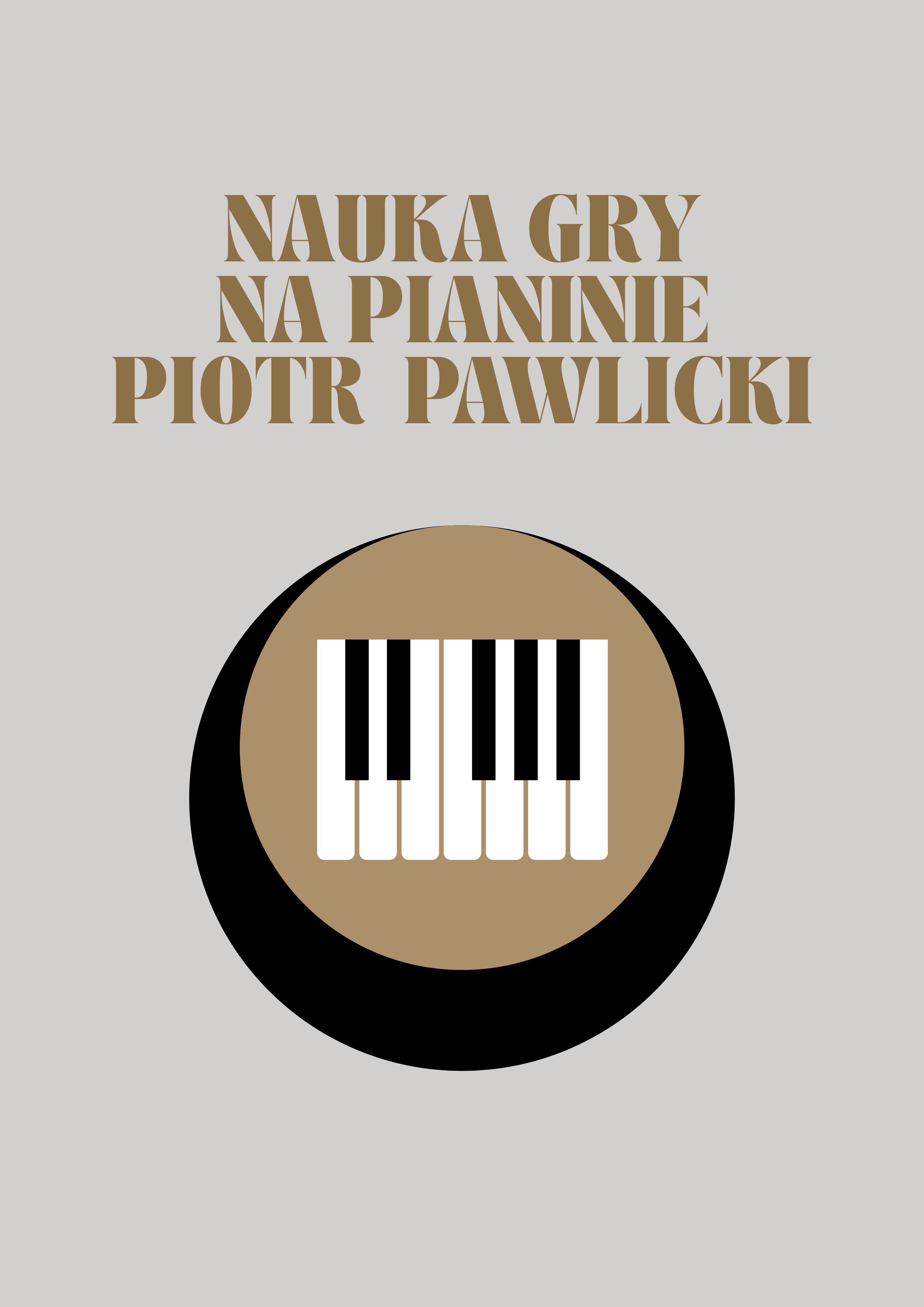 Zajęcia: NAUKA GRY NA PIANINIE - PIOTR PAWLICKI
