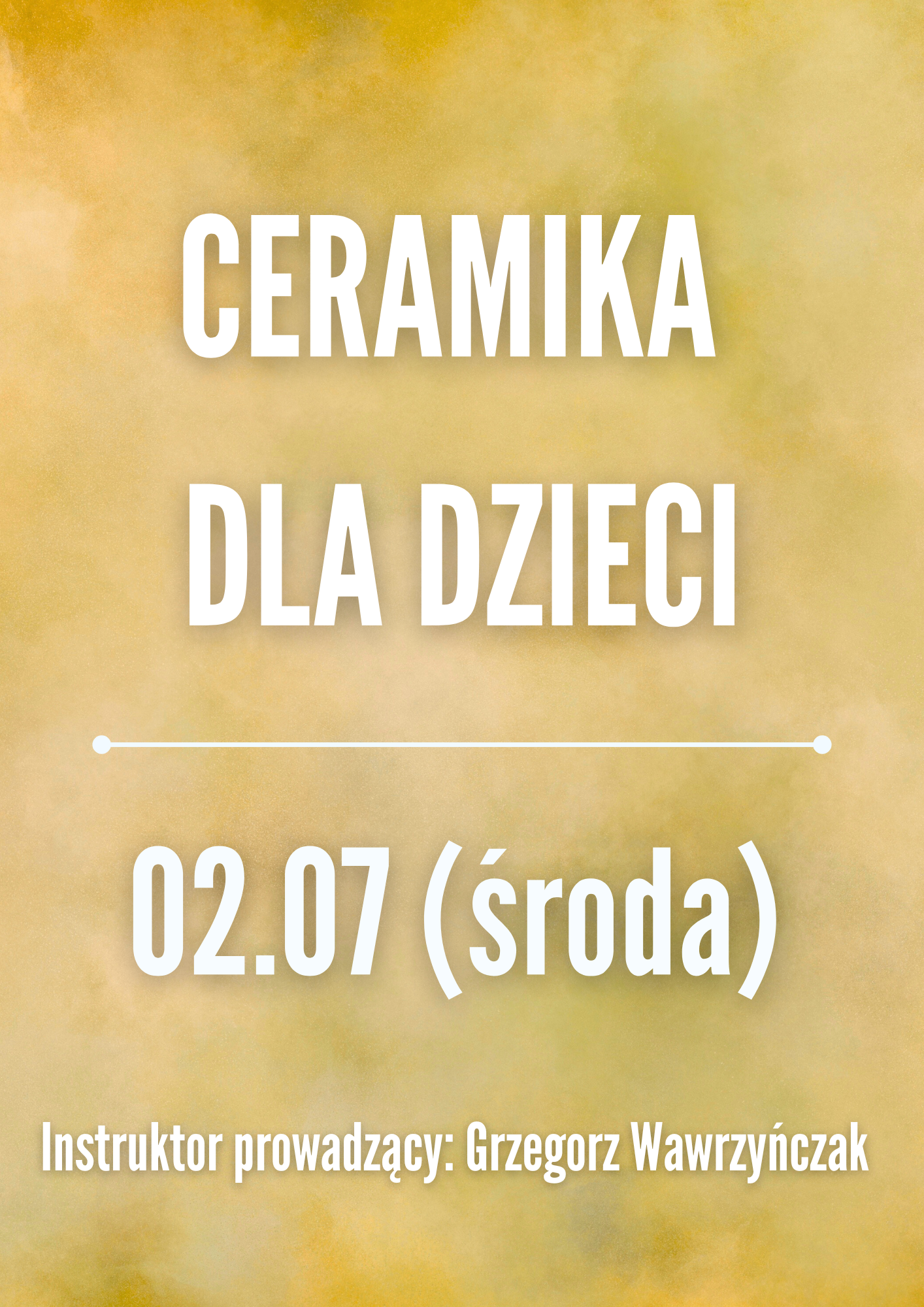 Zajęcia: CERAMIKA DLA DZIECI 02.07