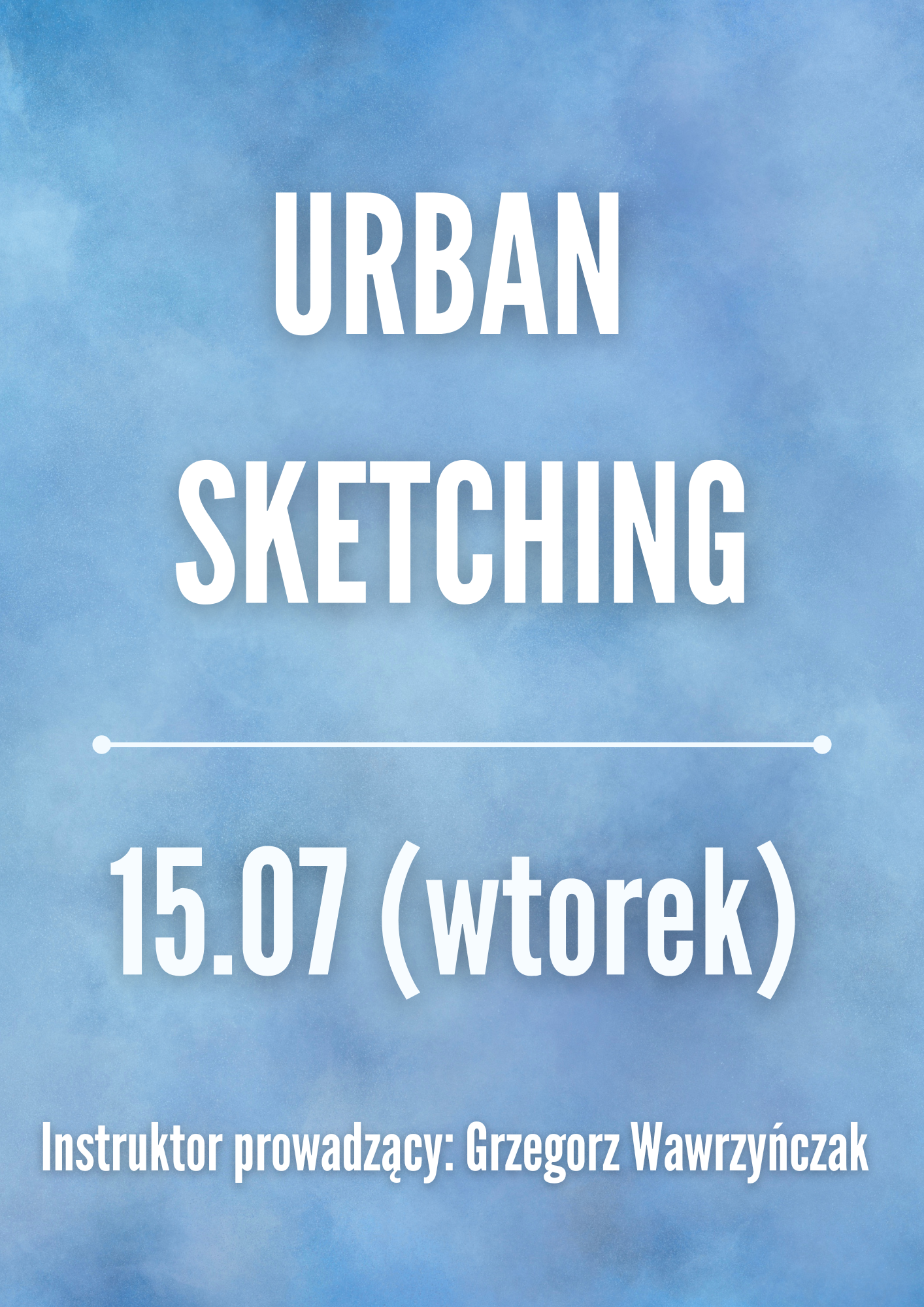 Zajęcia: URBAN SKETCHING 05.08