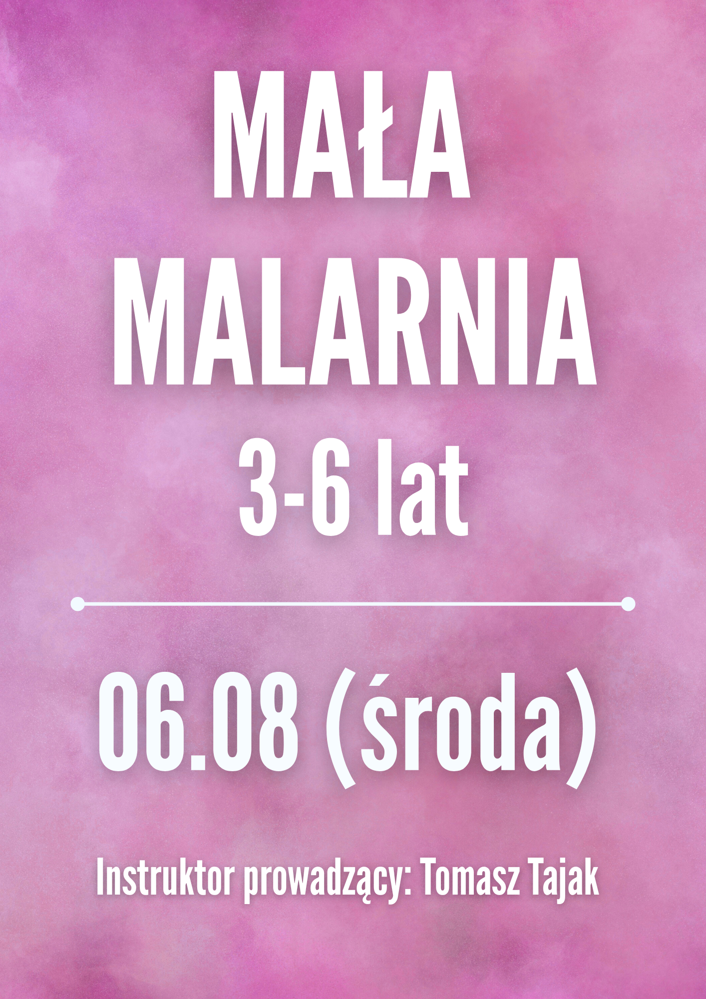 Zajęcia: Mała Malarnia 06.08
