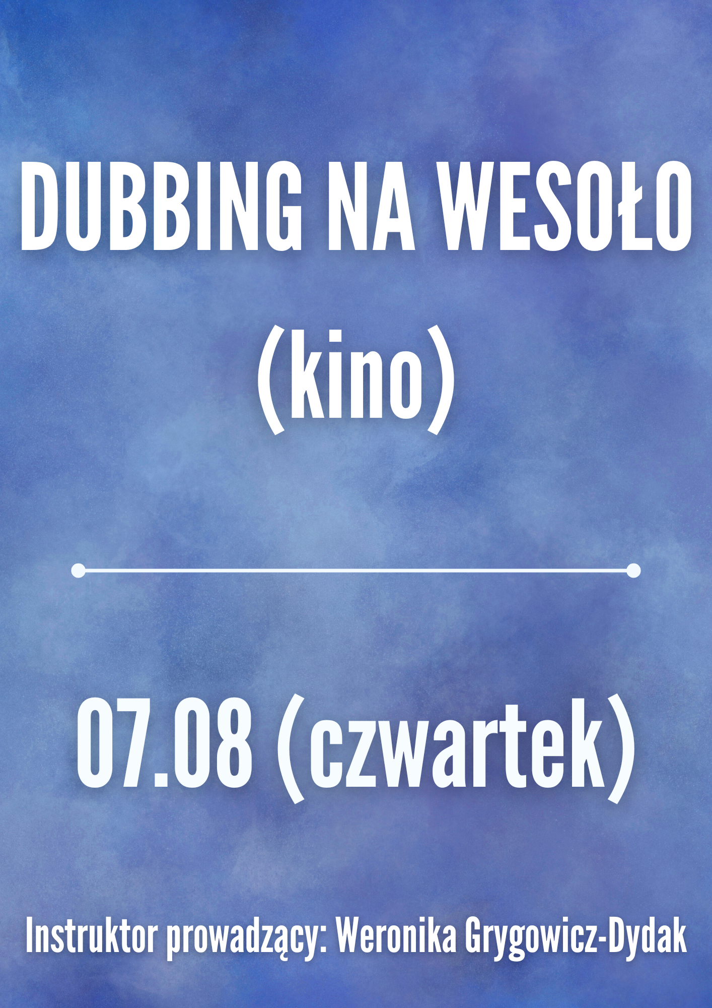 Zajęcia: Dubbing na wesoło 07.08
