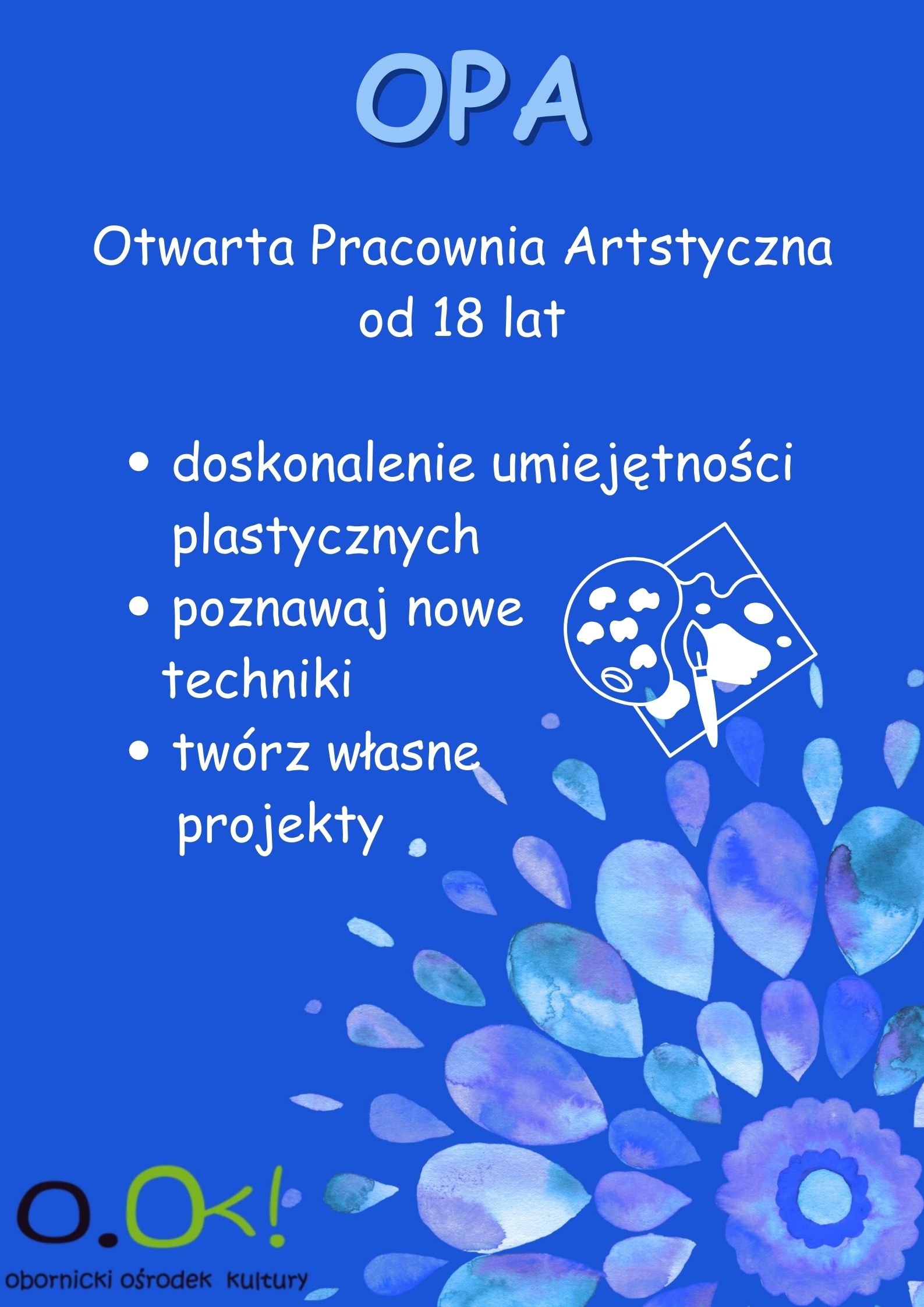 OTWARTA PRACOWNIA ARTYSTYCZNA od 18 lat