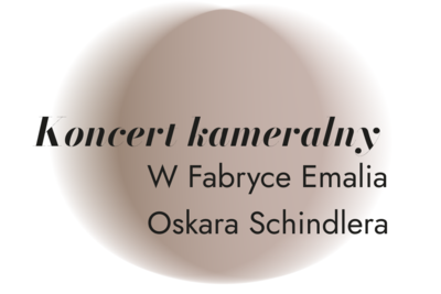 Koncert kameralny w Fabryce Emalia Oskara Schindlera