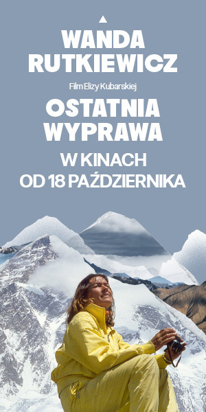 Kino 5 zmysłów: Wanda Rutkiewicz. Ostatnia wyprawa