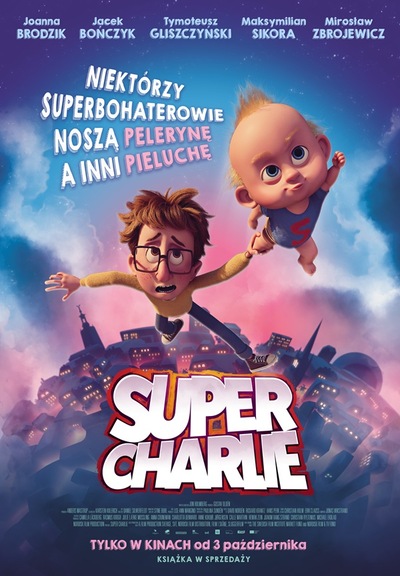 Film: SUPER CHARLIE - 2D dubbing - Premiera Krajowa - 2025-10-05 14:40 - 14:50 - Pleszew