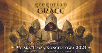 GREGORIAN GRACE