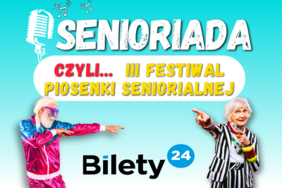 III SENIORIADA - Festiwal piosenki senioralnej