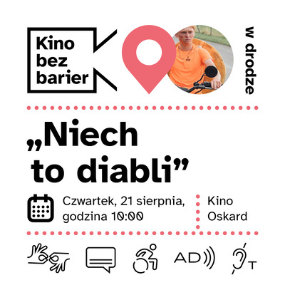 Kino bez barier w drodze: Niech to diabli