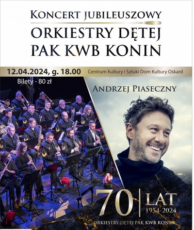 Koncert Jubileuszowy Orkiestry Dętej PAK KWB Konin
