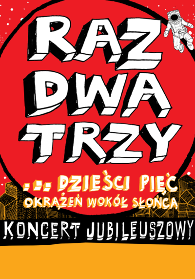 RAZ DWA TRZY... dzieści pięć okrążeń wokół słońca