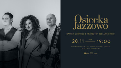 Na zdjęciu w centrum artystka Natalia Lubrano. Po Jej lewej i prawej stronie stoi dwóch muzyków. Obok zdjęcia plansza z tytułem, datą wydarzenia i godziną.