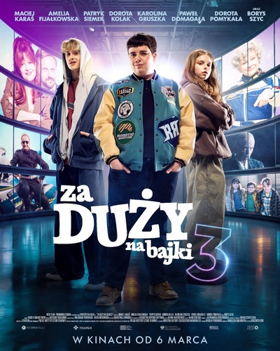 Grafika reklamowa do filmu Za duzy na bajki 3