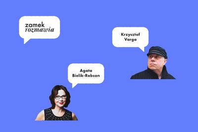 Na niebieskim tle dwie postacie. U dołu kobieta a nad nią „dymek” z napisem Agata Bielik Robson. Powyżej mężczyzna a nad nim podpis w „dymku” Krzysztof Varga.W górnym, lewym narożniku znajduje się napis „zamek rozmawia”.