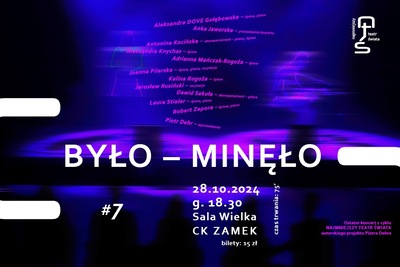 Koncert: NAJMNIEJSZY TEATR ŚWIATA #7 | „BYŁO – MINĘŁO”