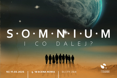 SOMNIUM I CO DALEJ? Premiera spektaklu Studia Teatralnego
