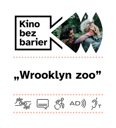 Kino bez barier: Wrooklyn Zoo