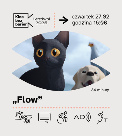 Festiwal Kina bez barier: Flow