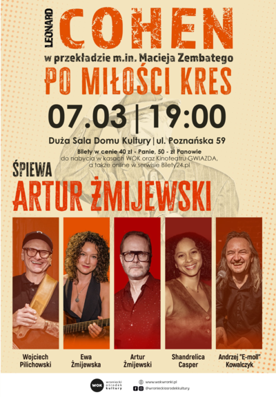 Koncert: Artur Żmijewski „Po miłości kres" - 2026-03-07 19:00 - Wronki