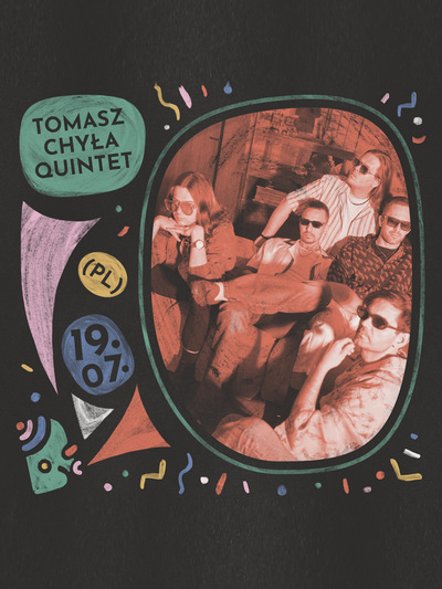 Slider - Koncert: 16. Lublin Jazz Festiwal: Forever Ahead: TOMASZ CHYŁA QUINTET (PL) 