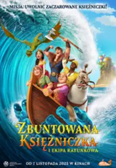 Slider - Film: ZBUNTOWANA KSIĘŻNICZKA I EKIPA RATUNKOWA 