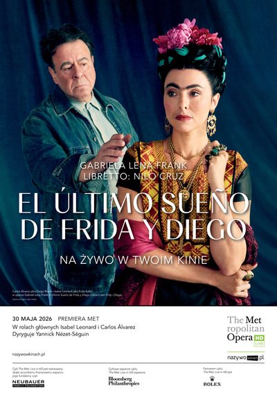 Slider - Opera: Ostatni sen Fridy i Diega - The Met: Live in HD 2025-26