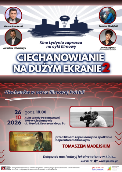 Slider - Wydarzenie: CIECHANOWIANIE NA DUŻYM EKRANIE "POD MOCNYM ANIOŁEM"